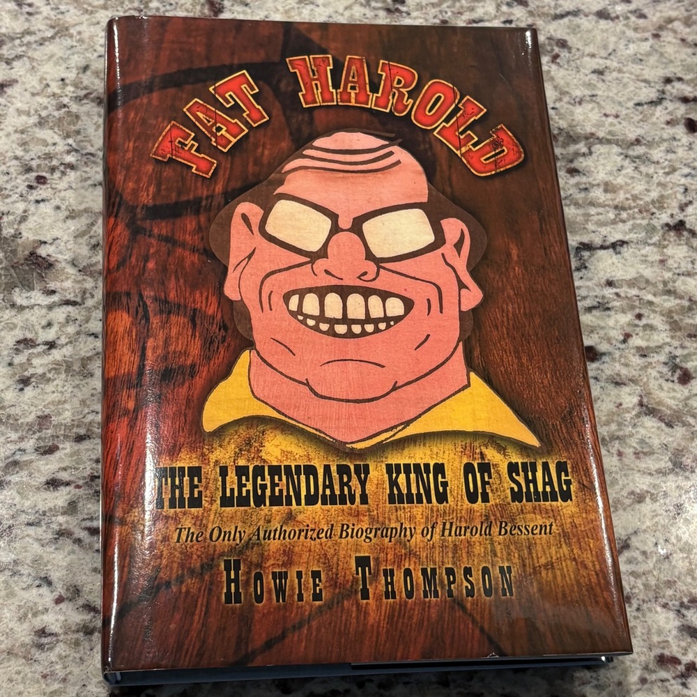 Xlibris Fat Harold The Legendary King of Shag Hardcover Signed Biography Book